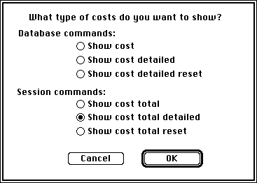 Figure 11, the Costs dialog box. Click the Costs button, select the type of show cost command you want, and click OK. Your costs will be displayed.